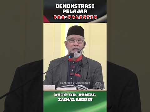 Demonstrasi Pelajar Demi Rakyat Palestin | Dato' Dr. Danial Zainal Abidin #Palestin #alleyesonrafah