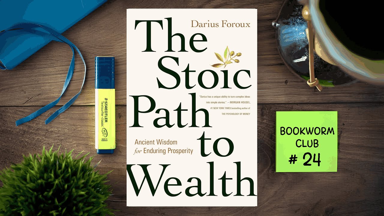 The Stoic Path to Wealth by Darius Foroux Summary Audiobook