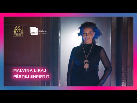 Malvina Likaj - Përtej shpirtit #fest64