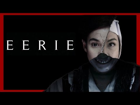 EERIE (2018) Scare Score