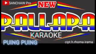 Download lagu Puing Puing Karaoke New pallapa mp3