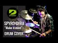 SPYRO GYRA "Make it Mine" - KONCERT UCZNIÓW DRUMSET ACADEMY - DrumCover
