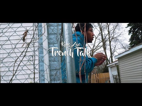 King Zae - Trench Talk (Official Video)| Shot By🎥: @youngwill2