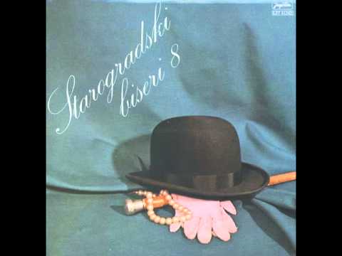 Starogradski biseri - Crne oci dobro glede - ( Audio )