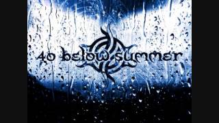 40 Below Summer - Wither Away (Demo)