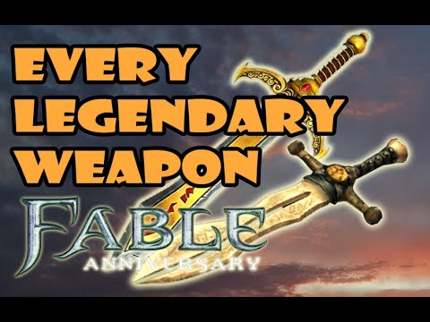 [Fable] Every Legendary and Unique Weapon!