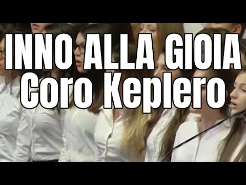 Inno alla Gioia - Coro Keplero in Senato - Ode to Joy Choral and Orchestral version