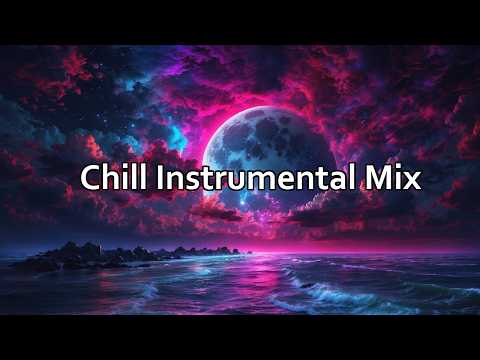 Beautiful Chill Study / Work Instrumental Music Mix 🌴 Chillstep No Vocals