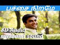 Pachcahi Nirame 8D Audio Surround Sound Use Headphones
