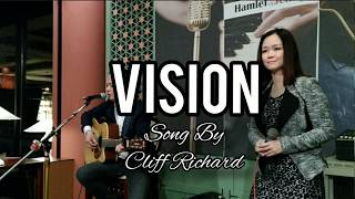 Cliff Richard - VISION (COVER) Lyrics