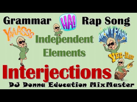 Grammar/Writing Rap Song #28 Interjections Explained SAT