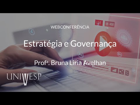 Webconferência - Estratégia e Governança - ADM310