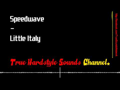 Speedwave - Little Italy