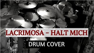 Halt Mich - Lacrimosa | Keiivo Leon Drum Cover