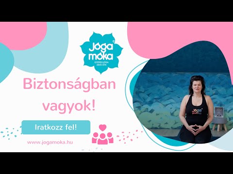Jóga Móka gyermekjóga óra: Biztonságban vagyok!