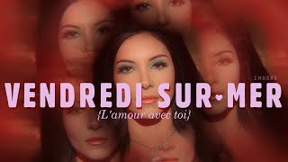 Vendredi sur Mer – L'amour avec toi (The Love Witch)