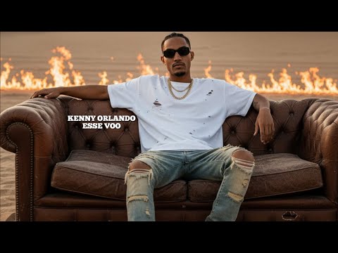 KENNY ORLANDO - ESSE VOO