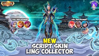 Download lagu New|Script Skin Ling Collector No Password|Full Effect & Sounds|No Banned 100%|New Patch MLBB mp3