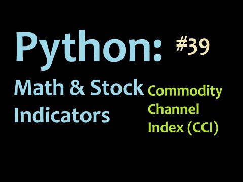 How to graph the Commodity Channel Index CCI in Matplotlib and Python