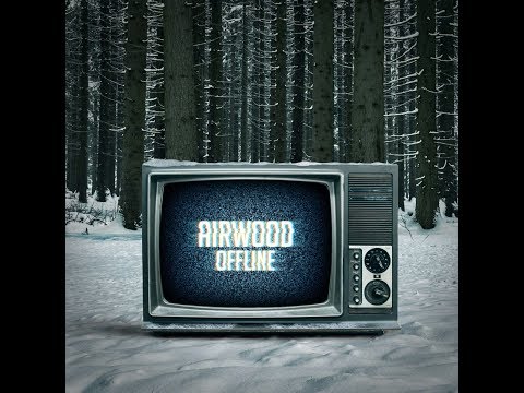 AIRWOOD - Offline (Official Music Video)