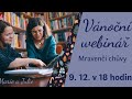 vánoční webinář mravenčí chůvy 🎄📚