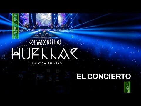 Joe Vasconcellos – Huellas, Una Vida En Vivo (Movistar Arena | Nov. 2019)
