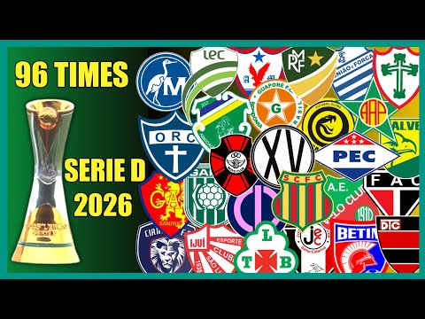 Brazilian Championship Series D 2026 | Meet the 96 Teams of the Super Series D ⚽️ !!!