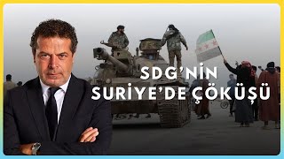 SDG'nin Suriye'de Çöküşünün Perde Arkası