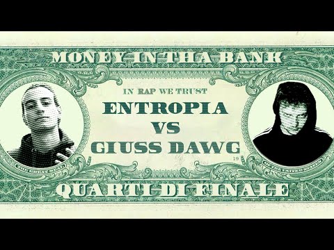 MONEY IN THA BANK - Entropia vs Giuss Dawg - Quarti di Finale