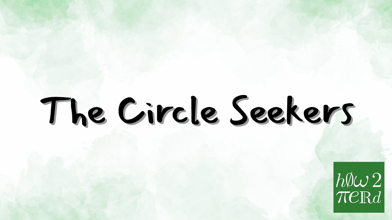 The Circle Seekers