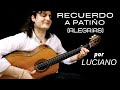 Luciano - RECUERDO A PATIÑO (Alegrías) - PACO DE LUCÍA (Cover)