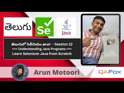 Java For Selenium Understanding Java Programs Session 12 Selenium Java In Telugu