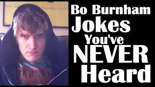 Bo Burnham | Jokes You've Never Heard