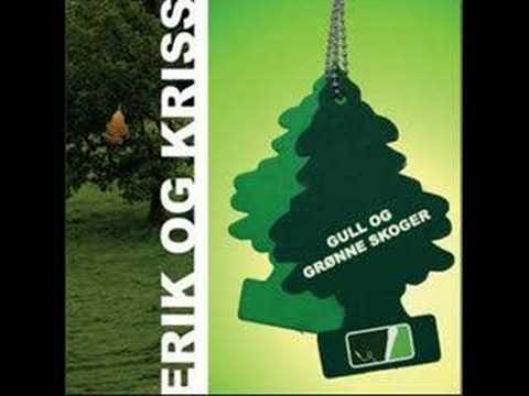 Erik og Kriss - Medvind