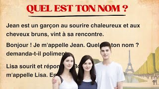 Quel est ton nom ? Improve your French ⭐ French Short Story
