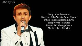 Download lagu Aisa Deewana Full Song With Lyrics by Sonu Nigam mp3