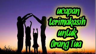Download lagu ucapan terimakasih untuk orang tua | terbaru mp3