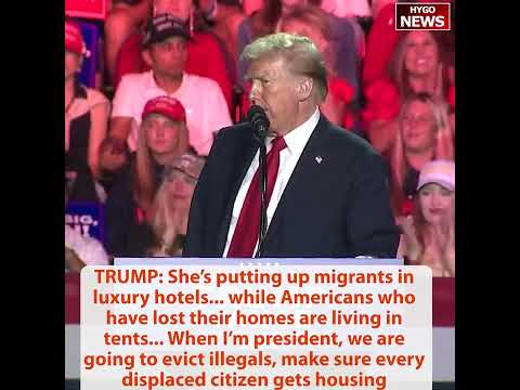 TRUMP: She’s putting up migrants in luxury hotels while Americans who have lost their homes in tents