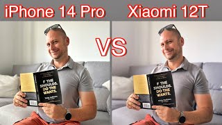 Xiaomi 12T VS Apple iPhone 14 Pro Camera Comparison!
