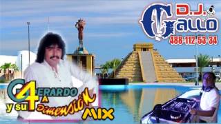 Gerardo y su Cuarta Dimension Cumbias Mix por DJ Gallo Matehuala