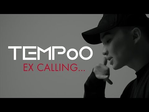 TEMPoO - EX CALLING /NEW MV/
