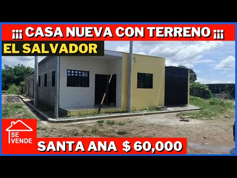SE VENDE CASA NUEVA CON TERRENO EN SANTA ANA EL SALVADOR