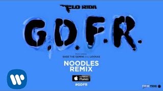 Download Lagu Flo Rida Gdfr Feat Sage The Gemini And Lookas Noodles Remix MP3 dan Video MP4 Gratis