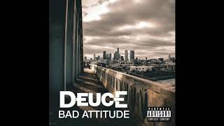 Deuce - Bad Attitude - Anti-Nightcore/Daycore