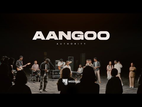 Aangoo | Authority - Weedduu 2024