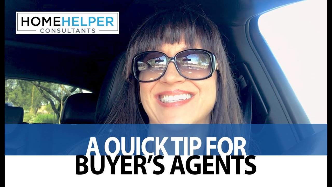 A Quick Tip for Buyer’s Agents