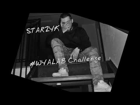 STARZYK #WYALAB CHALLENGE (PROD. HELLUVABEATS)