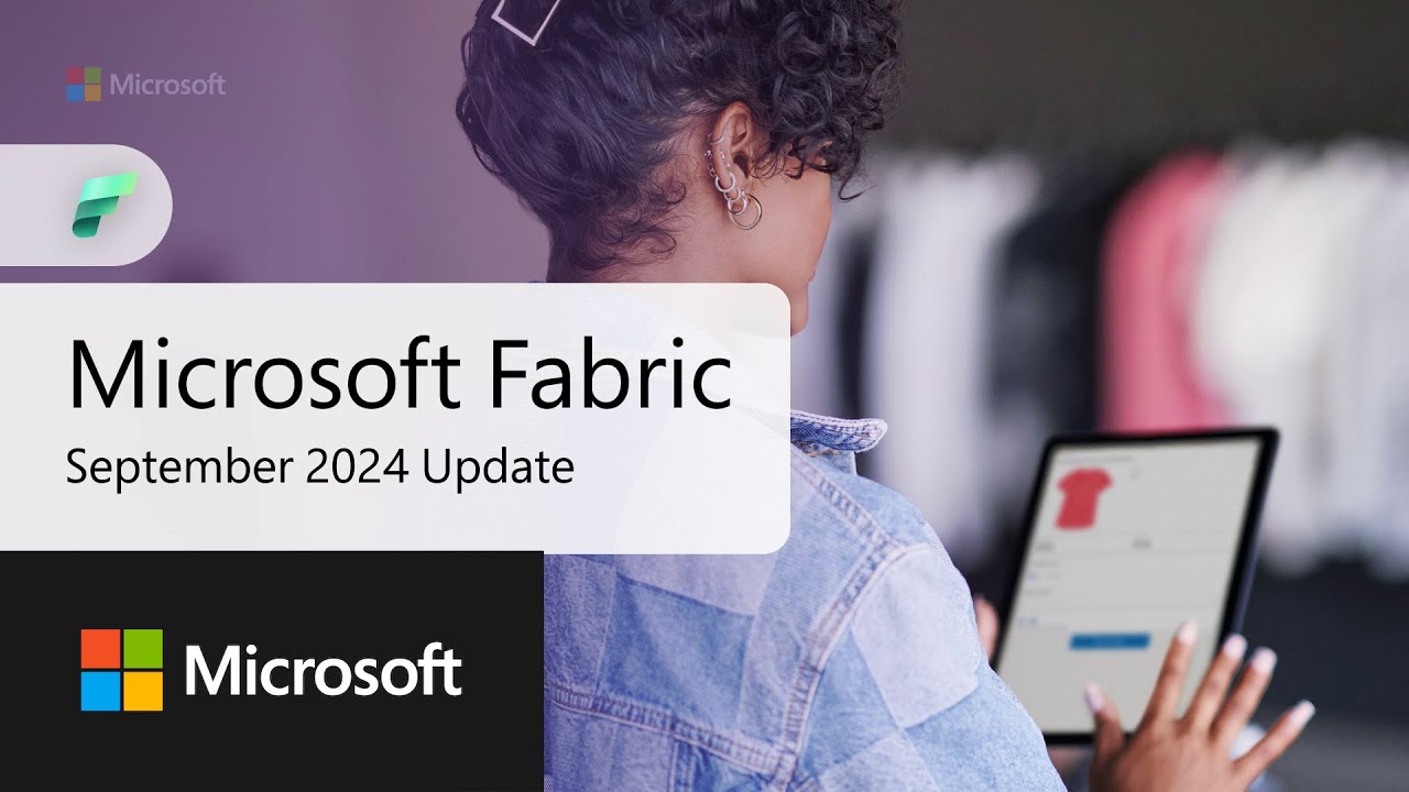 Fabric Update September 2024
