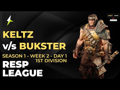 RESP LEAGUE S1:W2:D1:DIV1 - KELTZ v/s BUKSTER - Quake Champions