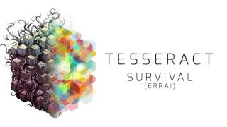 TesseracT - Survival (from Errai)